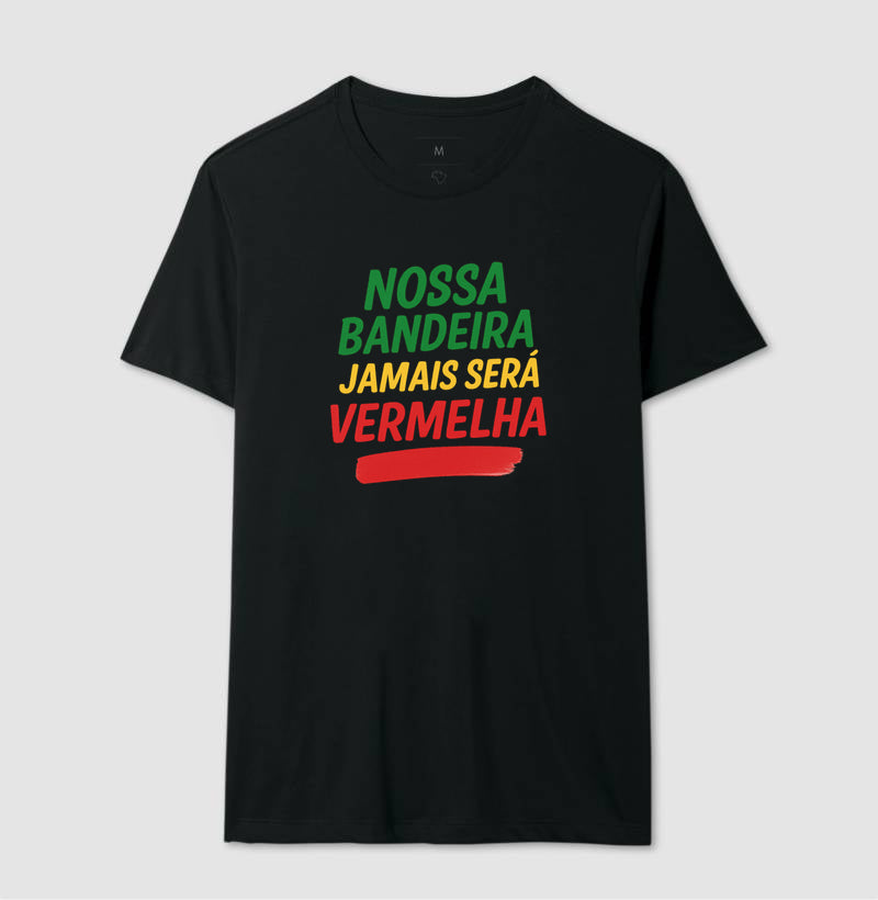 Nossa bandeira jamais será vermelha
